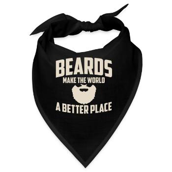 Funny Facial Hair Quote Beards Make The World A - Bandana - Schwarz - Vorne