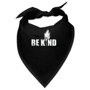 Be Kind Natur Wald Bäume Natur Blätter - Bandana - Schwarz - Vorne