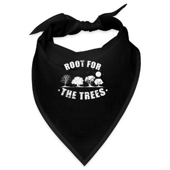 Root for the Trees Natur Wälder Blätter - Bandana - Schwarz - Vorne