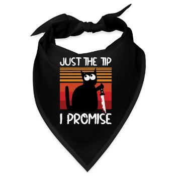 Halloween Schwarze Katze: "Just The Tip I Promise" - Bandana - Schwarz - Vorne