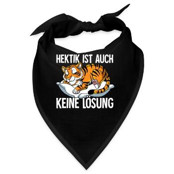 Hektik Ist Auch Keine Lösung - Bandana - Schwarz - Vorne