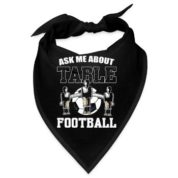 Frag mich nach Tischfußball - Bandana - Schwarz - Vorne
