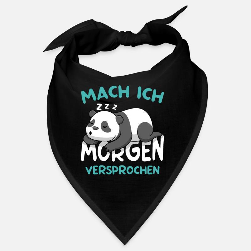 Mach Ich Morgen Versprochen Panda Morgenmuffel Bandana