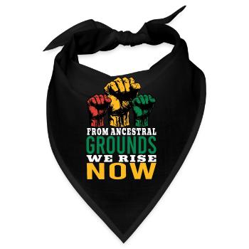 From Ancestral Grounds We Rise Now Men Women Black - Bandana - Schwarz - Vorne