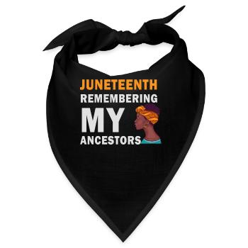 Juneteenth 1865 Gedenken an meine Vorfahren - Bandana - Schwarz - Vorne
