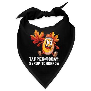 Tapper Heute, Sirup Morgen - Für Zucker- Und - Bandana - Schwarz - Vorne
