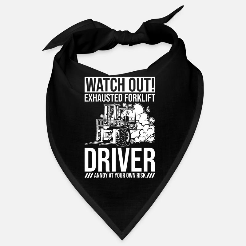 Forklift Driver Profession Watch Out Exhausted Bandana