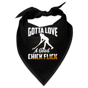 Gotta Love A Good Chick Flick Woman Field Hockey - Bandana - Schwarz - Vorne