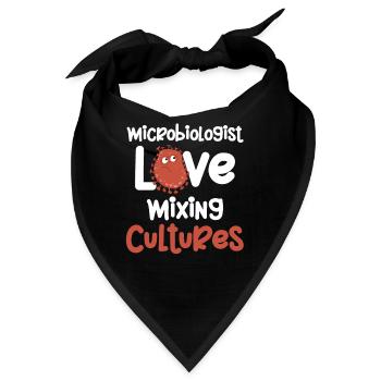 Mikrobiologen Lieben Es, Kulturen Zu Mischen - Bandana - Schwarz - Vorne