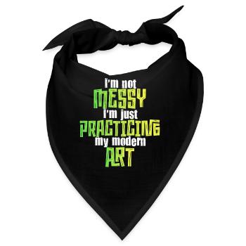 Ich bin kein unordentlicher Spaß Moderne Kunst Gemälde - Bandana - Schwarz - Vorne