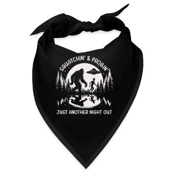 Squatchin' Probin' - For the Cryptid Hunters & - Bandana - Schwarz - Vorne