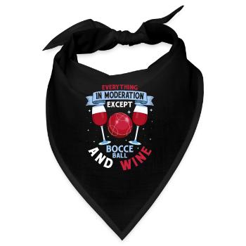 Everything In Moderation Except Bocce Petangue Tea - Bandana - Schwarz - Vorne