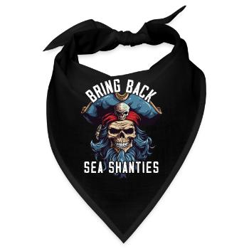Song Sea Shanty Design Für Lieben Singen Boots - Bandana - Schwarz - Vorne