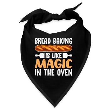 Brotbacken ist wie Magie im Ofen Brotbäcker - Bandana - Schwarz - Vorne