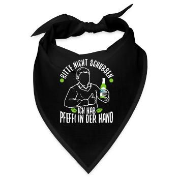 Bitte nicht schubsen ich hab Pfeffi in der Hand - Bandana - Schwarz - Vorne