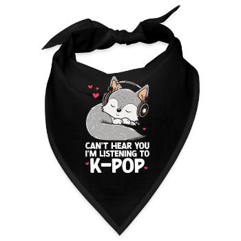Can't Hear You I'm Listening Kpop Merchandise - Bandana - Schwarz - Vorne