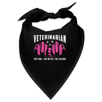 Veterinarian Mom The Idol The Myth The Veterinary - Bandana - Schwarz - Vorne