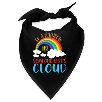 Be A Rainbow In Someone Else's Cloud 2 - Bandana - Schwarz - Vorne