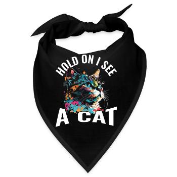 Halte fest, ich sehe eine Katze - Bandana - Schwarz - Vorne