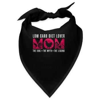 Low Carb Diet Lover Mom The Idol The Healthy Diet - Bandana - Schwarz - Vorne