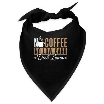 Low Carb Diet Lover No Coffee No Keto Coffee Lover - Bandana - Schwarz - Vorne