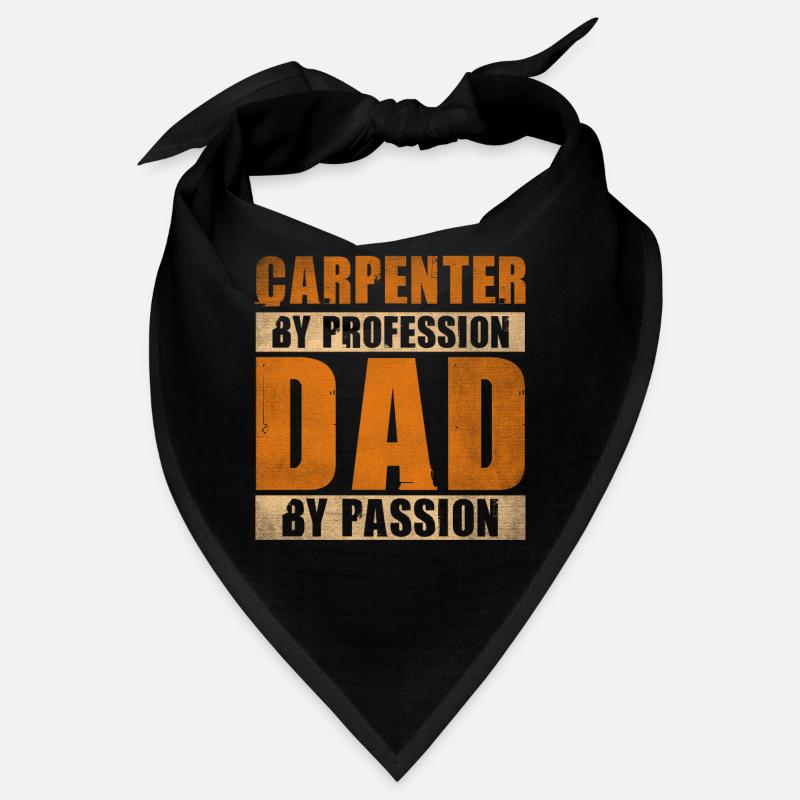 Papa par passion Profession Charpentier Bandana