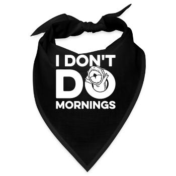 Chameleon Chamäleon Witzig I Dont Do Mornings - Bandana - Schwarz - Vorne