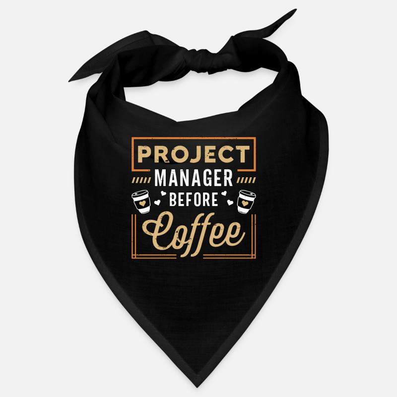 Project Manager Before Team Leader Coffee Lover Bandana
