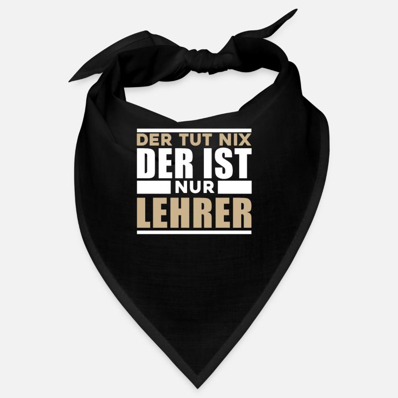 Lehrer Spruch Lusitg Bandana