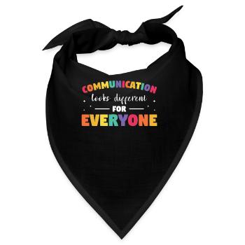 Kommunikation sieht für jeden anders aus Sprache - Bandana - Schwarz - Vorne