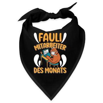 Mitarbeiter Fauli Mitarbeiter des Monats Faule - Bandana - Schwarz - Vorne