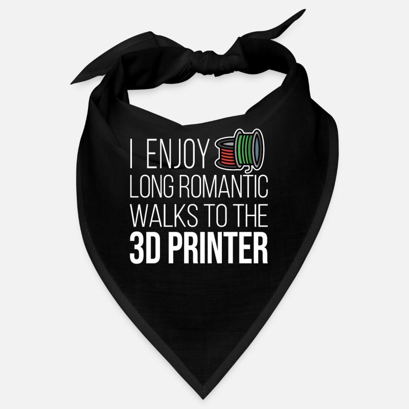 I Enjoy Romantic Walk 3D Printer Filament CNC Bandana