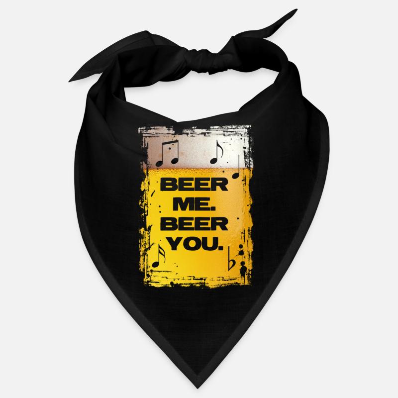 Bière-moi. Bière-toi. Bandana