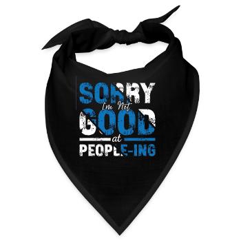 Introvert Sorry I'm Not Good Introverted Shy - Bandana - Schwarz - Vorne