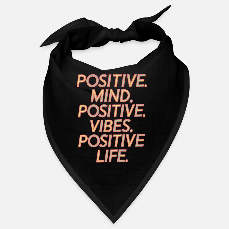positif Motivation de vie Bandana