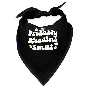 Wahrscheinlich lesen Schmutz Liebesromane Schmutz - Bandana - Schwarz - Vorne