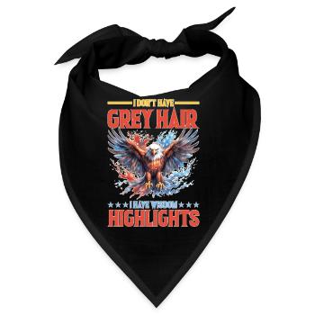 I Don't Have Grey Hair I Have Wisdom Highlights - Bandana - Schwarz - Vorne