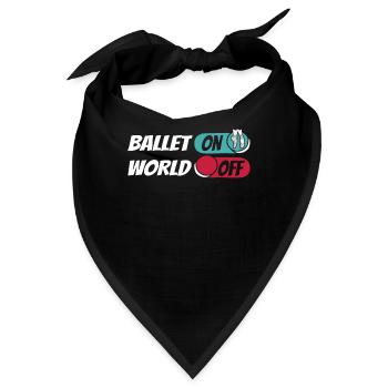 Ballet Balerina Ballet On World Off - Bandana - Schwarz - Vorne