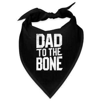 Dad To The Bone Einzigartiger Stil - Bandana - Schwarz - Vorne