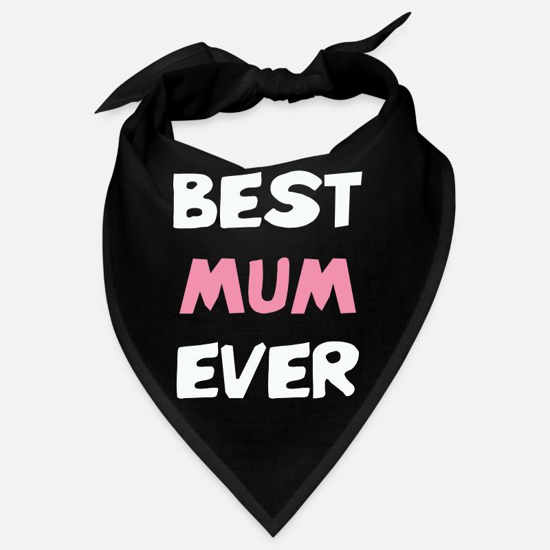Best Mom Ever! Bandana