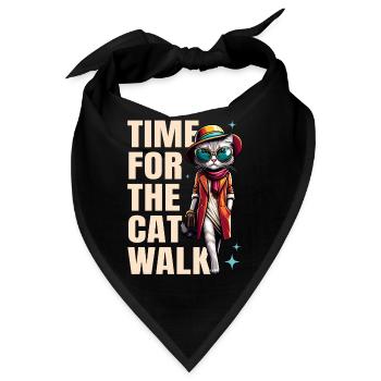 Katze Laufsteg Mode "Time for the Catwalk" Spruch - Bandana - Schwarz - Vorne