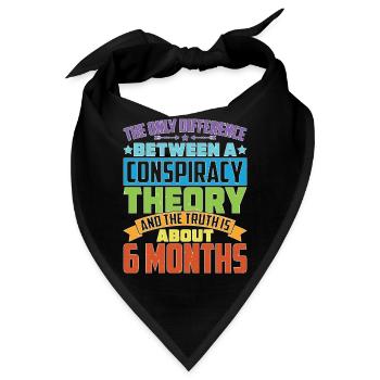 The Only Difference Between A Conspiracy Theory 26 - Bandana - Schwarz - Vorne