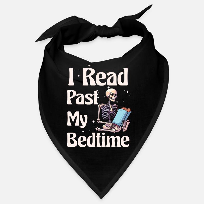 I read skeleton after bedtime Bandana