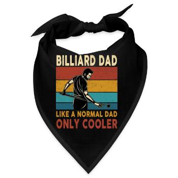 Billiard Dad Like A Normal Dad Only Cooler - Bandana - Schwarz - Vorne