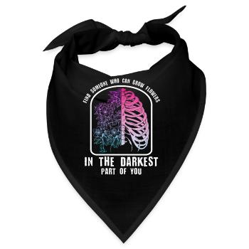 Blumen In Den Dunkelsten Teilen Von Ihnen! - Bandana - Schwarz - Vorne