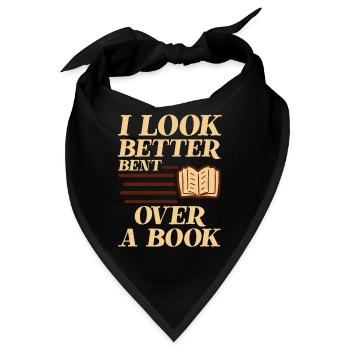 I Look Better Bent Over A Book 2 - Bandana - Schwarz - Vorne