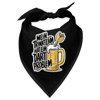 Mein Trinkteam Hat Ein Dart Problem - Bandana - Schwarz - Vorne