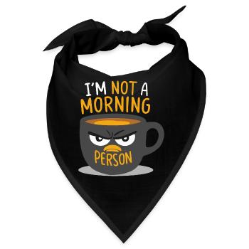 ICH BIN KEIN MORGENMENSCH - Bandana - Schwarz - Vorne