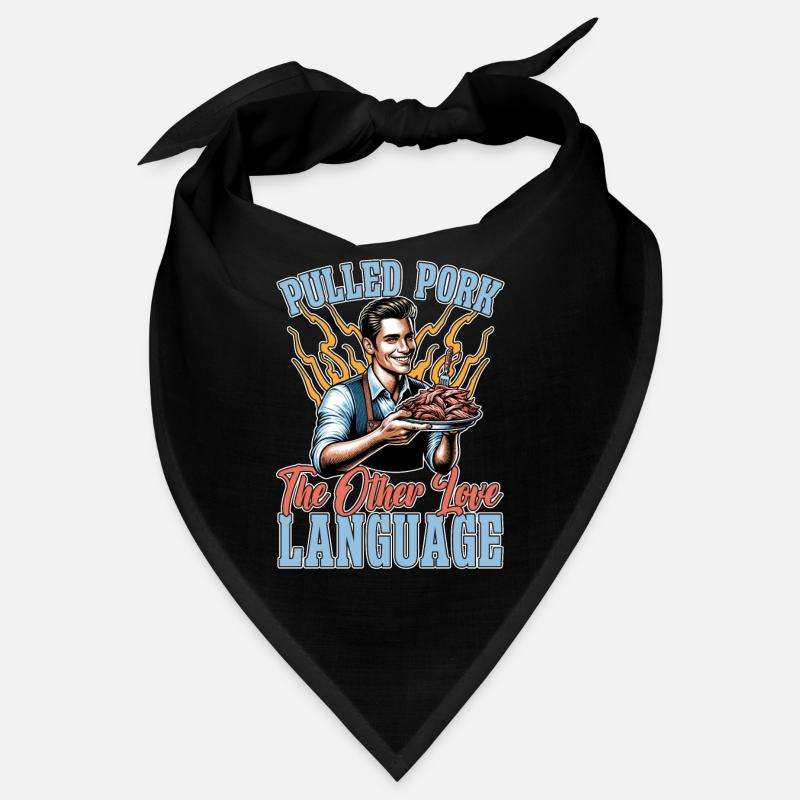 Pulled Pork The Other Love Language Barbecue Lover Bandana