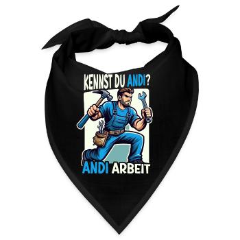 Handwerker Andi Arbeit Geschenk Sprüche Lustig - Bandana - Schwarz - Vorne